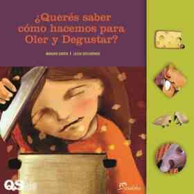 Queres Saber Como Hacemos Para Oler Y Degustar?