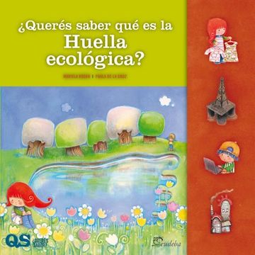 Queres Saber Que Es La Huella Ecologica