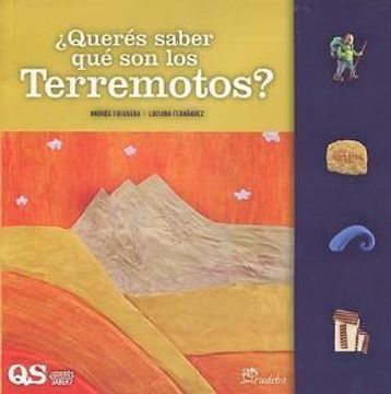 Quieres Saber Que Son Los Terremotos?