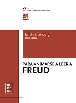 Para Animarse a Leer a Freud