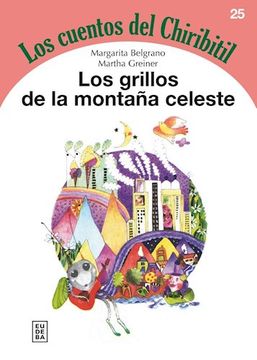 Los Grillos De La montaa Celeste