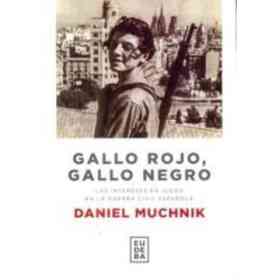 Gallo Rojo, Gallo Negro