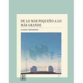 De Lo Mas Pequeño a Lo Mas Grande