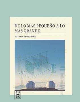 De Lo Mas Pequeño a Lo Mas Grande