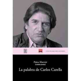 La Palabra De Carlos Carella