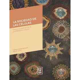 La Sociedad De Las Celulas