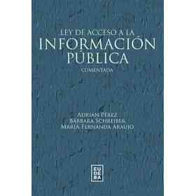 Ley De Acceso a La Informacion Publica