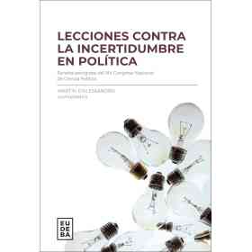 Lecciones Contra La Incertidumbre en Politica