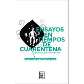 Ensayos en Tiempos De Cuarentena
