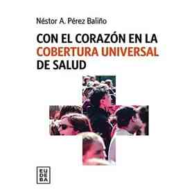 Con El Corazon en La Cobertura Universal De Salud