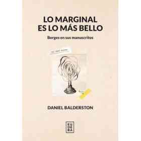 Lo Marginal Es Lo Mas Bello