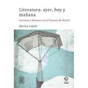 Literatura: Ayer Hoy Y Mañana