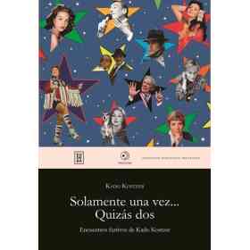 Solamente Una Vez Quizas Dos