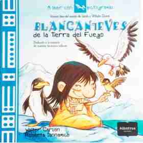 Blancanieves De La Tierra Del Fuego