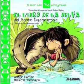 El Libro De La Selva Del Monte Impenetrable