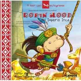 Robin Hood Del Imperio Inca