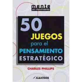 50 Juegos Para El Pensamiento Estrat