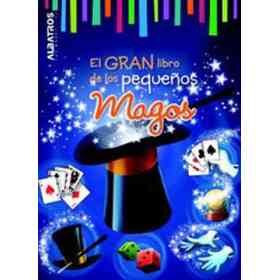 El Gran Libro De Los Pequenos Magos