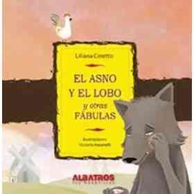 Asno Y El Lobo Y Otras Fabulas El