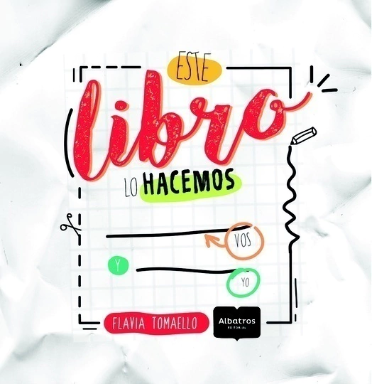 Este Libro Lo Hacemos Vos Y Yo