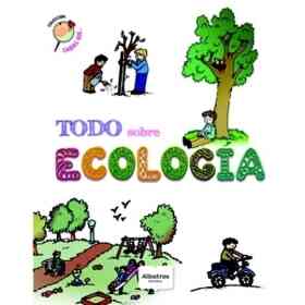 Todo Sobre Ecologia