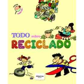 Todo Sobre Reciclado