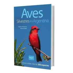 Aves Silvestres De La Argentina