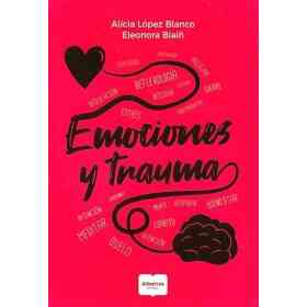 Emociones Y Trauma