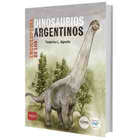 Enciclopedia De Los Dinosaurios Argentinos