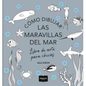 Como Dibujar Las Maravillas Del Oceano