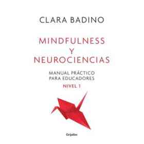 Manual Practico De Mindfulness Y Neuroci