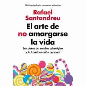 Arte De No Amargarse La Vida (ed.ampliad