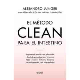 El Metodo Clean Para El Intestino