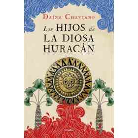 Los Hijos De La Diosa Huracan