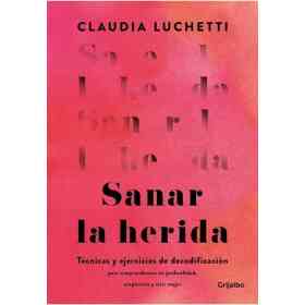 Sanar La Herida