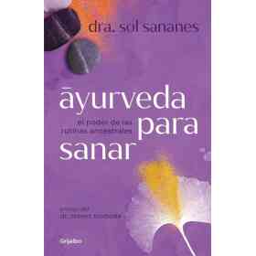 Ayurveda Para Sanar