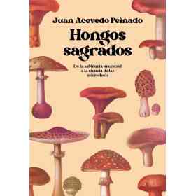 Hongos Sagrados
