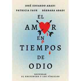 El Amor en Tiempos De Odio