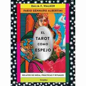 El Tarot Como Espejo