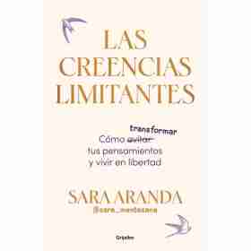 Las Creencias Limitantes