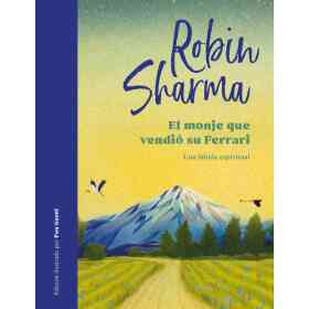 Monje Que Vendio Su Ferrari - Edicion Ilustrada