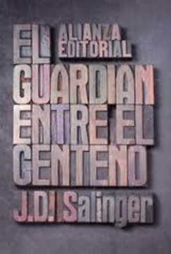 El Guardian Entre El Centeno