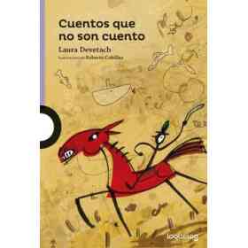 Cuentos Que No Son Cuento