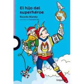 El Hijo Del Superheroe