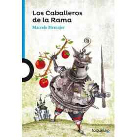 Los Caballeros De La Rama