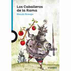 Los Caballeros De La Rama