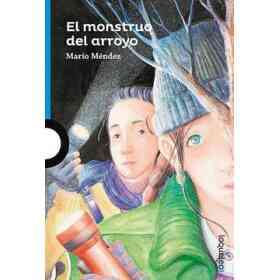 Monstruo Del Arroyo (Serie Azul) (12 años) (Ilustraciones De Pez)