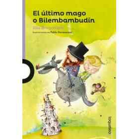 El Ultimo Mago O Bilembambudin