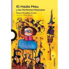 El Hada Mau Y Las Perfectas Malvadas