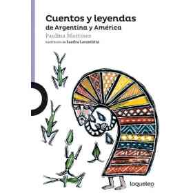 Cuentos Y Leyendas De Argentina Y America